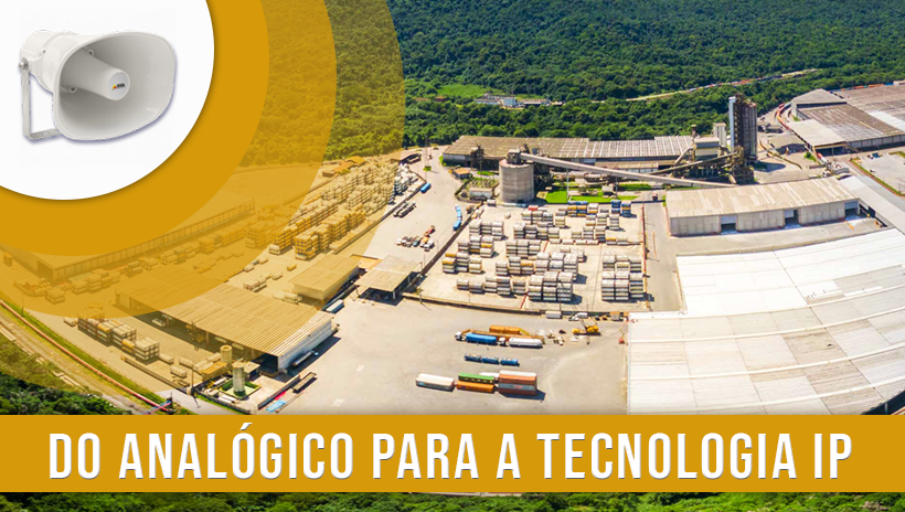 SONORIZAÇÃO IP – CONHEÇA A SOLUÇÃO UTILIZADA PELO GRUPO CESARI (TERLOC)