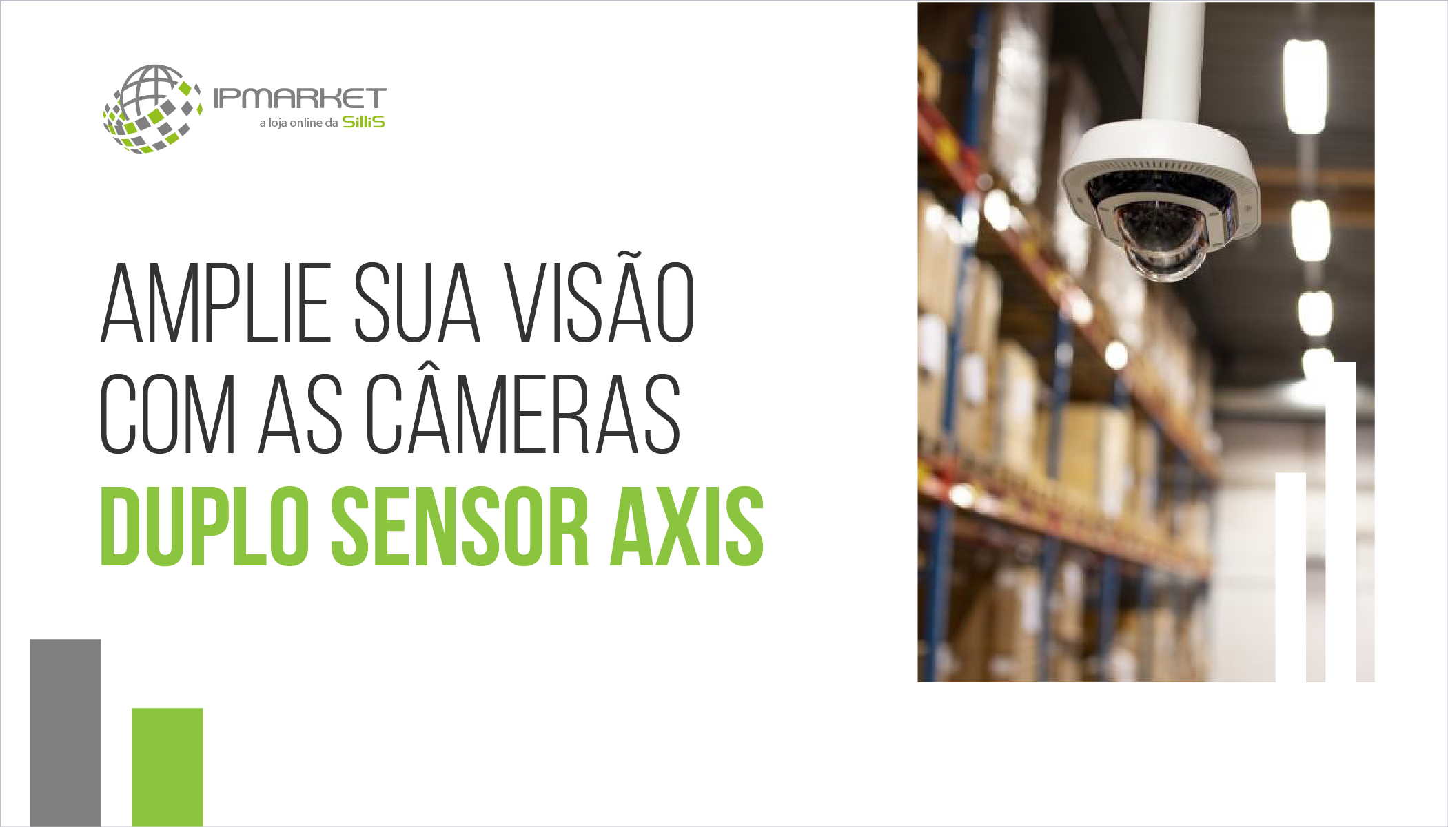 Amplie sua visão com as câmeras de duplo sensor AXIS
